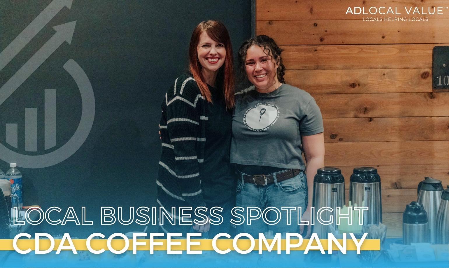 Local Business Spotlight: CDA Coffee Company