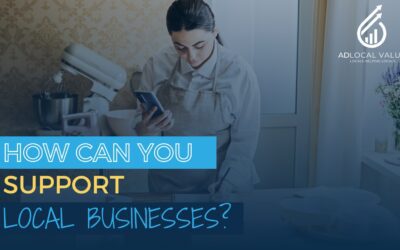 How can you Support Local Businesses?