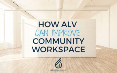 How ALV can Improve Your Community Workspace